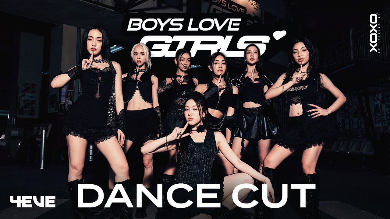4EVE performing BOYS LOVE GIRLS in the official dance cut