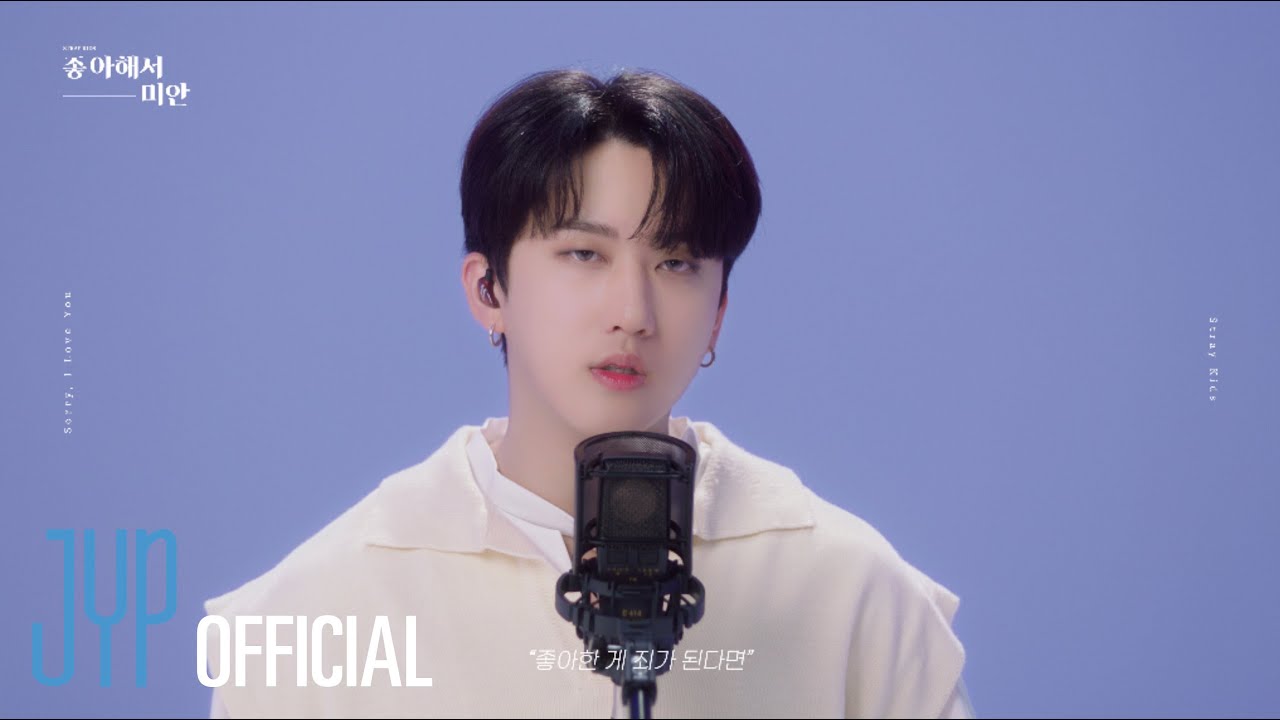 Sorry, I Love You Video React: Stray Kids Apologized for a Feeling That Still Refused to Leave