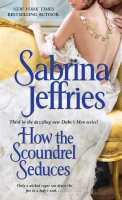 Official cover of How the Scoundrel Seduces by Sabrina Jeffries