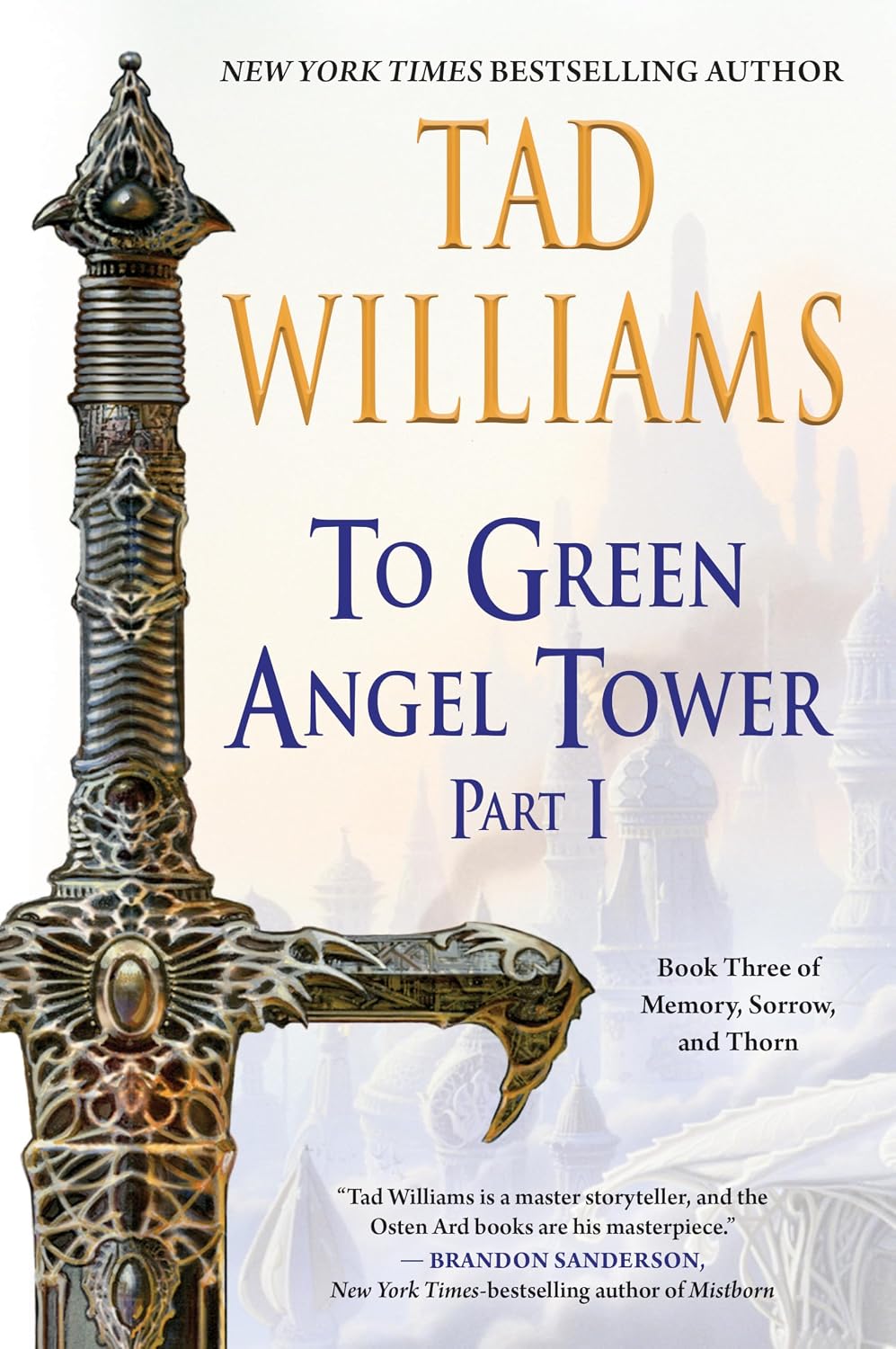Official cover of To Green Angel Tower, Part I by Tad Williams