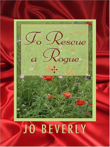 Cover of To Rescue a Rogue