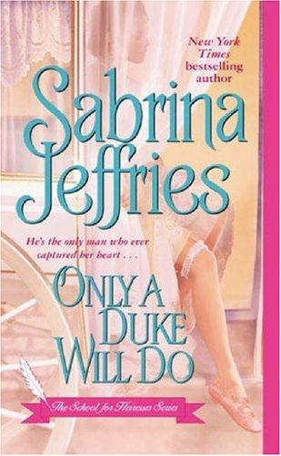 Cover of Only a Duke Will Do