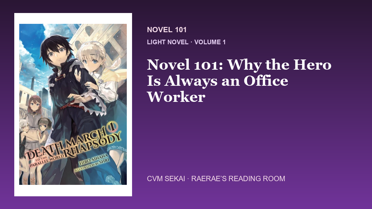 Novel 101: Why the Hero Is Always an Office Worker