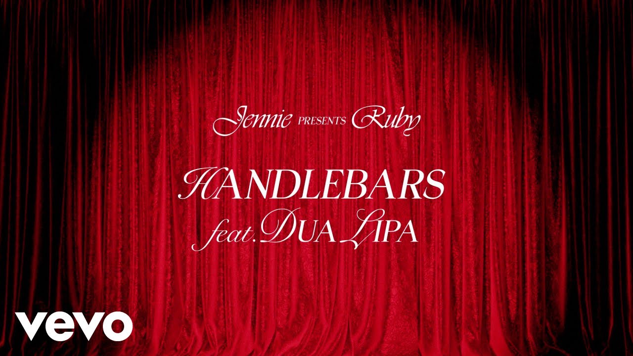 Handlebars Lyric Video React: JENNIE and Dua Lipa Put the Warning in Plain Sight