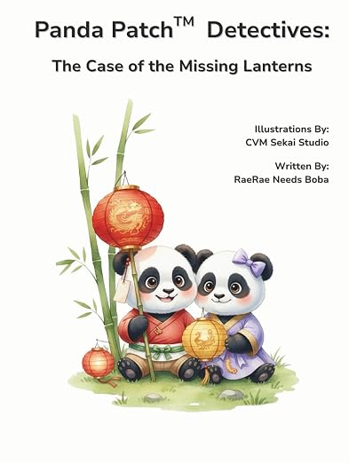 Cover of Panda Patch Detectives: The Case of the Missing Lanterns