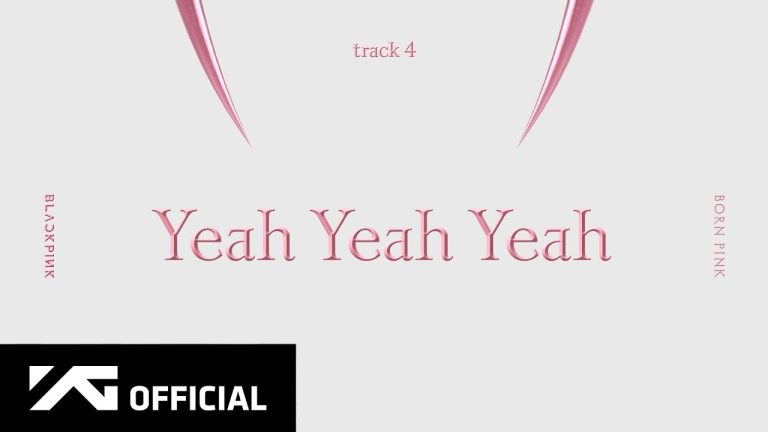 Yeah Yeah Yeah: BLACKPINK Let Uncertainty Move Like Open-Road Pop React card